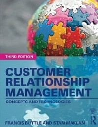 CUSTOMER RELATIONSHIP MANAGEMENT CONCEPTS AND TECHNOLOGIES