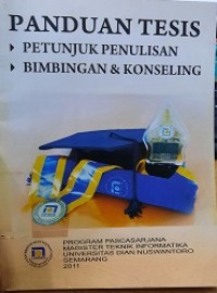 PANDUAN TESIS (PETUNJUK PENULISAN DAN BIMBINGAN DAN KONSELING)