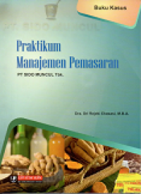 PRATIKUM MANAJEMEN PEMASARAN PT SIDO MUNCUL TBK