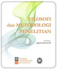 FILOSOFI DAN METODOLOGI PENELITIAN