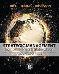 STRATEGIC MANAGEMENT : COMPETITIVENESS & GLOBALIZATION