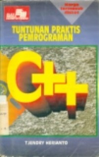 TUNTUNAN PRAKTIS PEMROGRAMAN C++