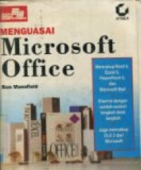 MENGUASAI MICROSOFT OFFICE