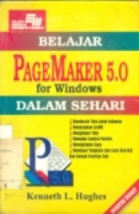 BELAJAR PAGEMAKER 5.0 FOR WINDOWS DALAM SEHARI