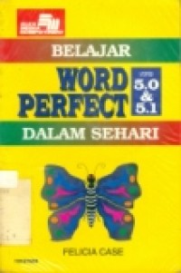 BELAJAR WORD PERFECT VERSI 5.0 & 5.1 DALAM SEHARI