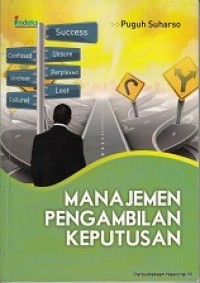 MANAJEMEN PENGAMBILAN KEPUTUSAN