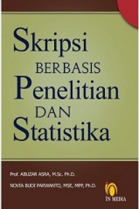 SKRIPSI BERBASIS PENELITIAN DAN STATISTIKA