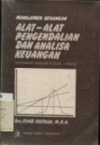 MANAJEMEN KEUANGAN ALAT-ALAT PENGENDALIAN DAN ANALISA KEUANG