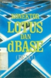 KONEKTOR LOTUS DAN DBASE