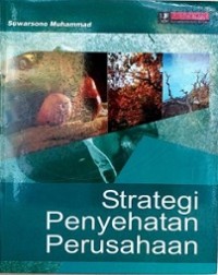 STRATEGI PENYEHATAN PERUSAHAAN