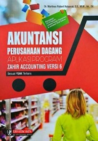 [CD] AKUNTANSI PERUSAHAAN DAGANG APLIKASI PROGRAM ZAHIR ACCOUNTING VERSI 6 SESUAI PSAK TERBARU