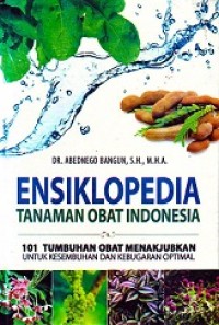 ENSIKLOPEDIA TANAMAN OBAT INDONESIA