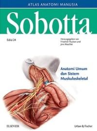 SOBOTTA, ATLAS ANATOMI MANUSIA: ANATOMI UMUM DAN SISTEM MUSKULOSKELETAL