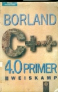 BORLAND C++ 4.0 PRIMER