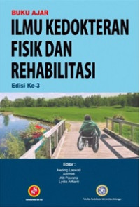 BUKU AJAR: ILMU KEDOKTERAN FISIK DAN REHABILITASI