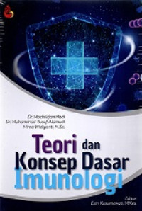 TEORI DAN KONSEP DASAR IMUNOLOGI