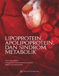 LIPOPROTEIN, APOLIPOPROTEIN, DAN SINDROM METABOLIK