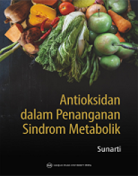 ANTIOKSIDAN DALAM PENANGANAN SINDROM METABOLIK