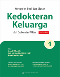 KUMPULAN SOAL DAN ULASAN KEDOKTERAN KELUARGA OLEH GRABER DAN WILBUR (BAGIAN 1)