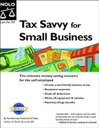 TAX SAVVY FOR SMALL BUSINESS: YEAR-ROUND TAX STRATEGIES TO SAVE YOU MONEY