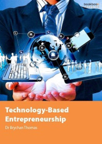 TECHNOLOGY-BASED ENTREPRENEURSHIP