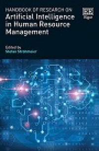 HANDBOOK OF RESEARCH ON ARTIFICIAL INTELLIGENCE IN HUMAN RESOURCE MANAGEMENT