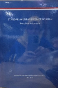 STANDAR AKUNTANSI PEMERINTAH REPUBLIK INDONESIA