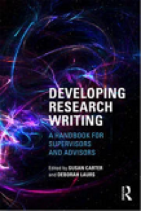 DEVELOPING RESEARCH WRITING: A HANDBOOK FOR SUPERVISORS AND ADVISORS