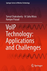 VOIP TECHNOLOGY: APPLICATIONS AND CHALLENGES