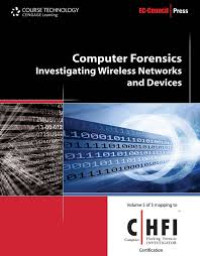 COMPUTER FORENSICS INVESTIGATING WIRELESS NETWORKS AND DEVICES VOLUME 5 OF 5 MAPPING TO