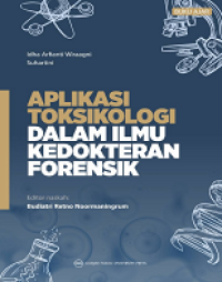 Image of APLIKASI TOKSIKOLOGI DALAM ILMU KEDOKTERAN FORENSIK
