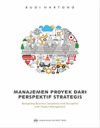 MANAJEMEN PROYEK DARI PERSPEKTIF STRATEGIS