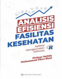 Image of ANALISIS EFISIENSI FASILITAS KESEHATAN