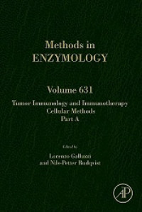 METHODS IN ENZYMOLOGY VOLUME 631 TUMOR IMMUNOLOGY AND IMMUNOTHERAPY CELLULAR METHODS PART A