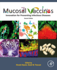 MUCOSAL VACCINES: INNOVATION FOR PREVENTING INFECTIOUS DISEASES