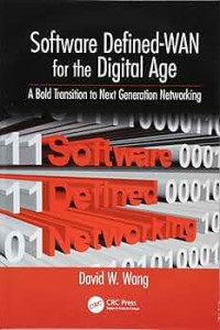 SOFTWARE DEFINED-WAN FOR THE DIGITAL AGE: A BOLD TRANSITION TO NEXT GENERATION NETWORKING