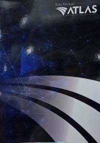 BUKU PANDUAN ATLAS: AUDIT TOOL AND LINKED ARCHIVE SYSTEM