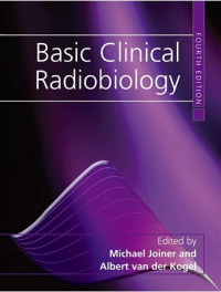 BASIC CLINICAL RADIOBIOLOGY