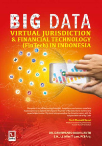 BIG DATA VIRTUAL JURISDICTION & FINANCIAL TECHNOLOGY (FINTECH) IN INDONESIA