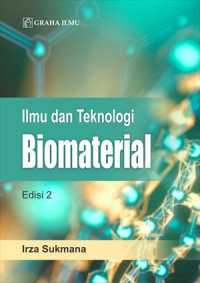 Image of ILMU DAN TEKNOLOGI BIOMATERIAL