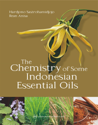 Image of THE CHEMISTRY OF SOME INDONESIA ESSENTIAL OILS