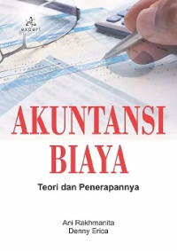 Image of AKUNTANSI BIAYA: TEORI DAN PENERAPANNYA