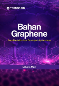 Image of BAHAN GRAPHENE: KARAKTERISTIK DAN DESKRIPSI APLIKASINYA