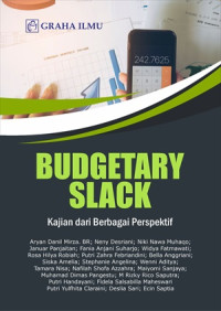Image of BUDGETARY SLACK: KAJIAN DARI BERBAGAI PERSPEKTIF