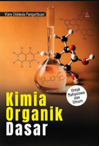 Image of KIMIA ORGANIK DASAR: UNTUK MAHASISWA DAN UMUM