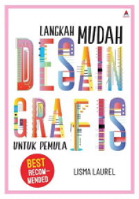 Image of LANGKAH MUDAH DESAIN GRAFIS UNTUK PEMULA