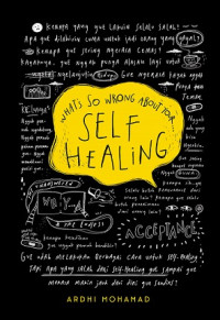 Image of WHAT'S SO WRONG ABOUT YOUR SELF HEALING