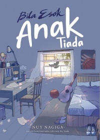 Image of BILA ESOK ANAK TIADA