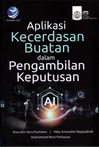 Image of APLIKASI KECERDASAAN BUATAN DALAM PENGAMBILAN KEPUTUSAN