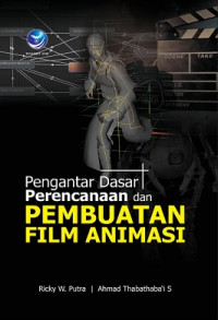 Image of PENGANTAR DASAR PERENCANAAN DAN PPEMBUATAN FILM ANIMASI